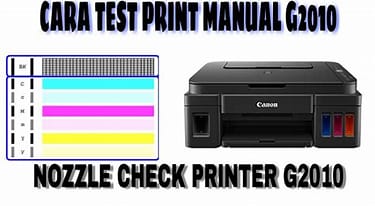 Print Test Printer Canon G2010