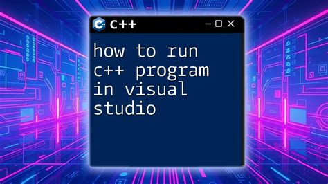 Print To Console C++ Visual Studio
