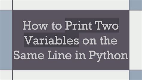 print two variables in same line python