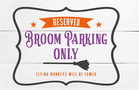 Printable Broom Parking Sign: A Must-Have For Every Household