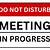 printable meeting in progress sign do not disturb
