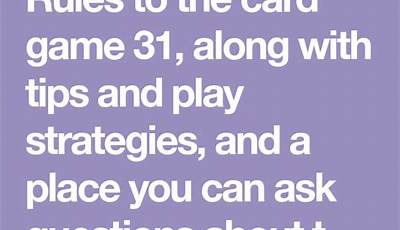 Printable Rules For Card Game 31