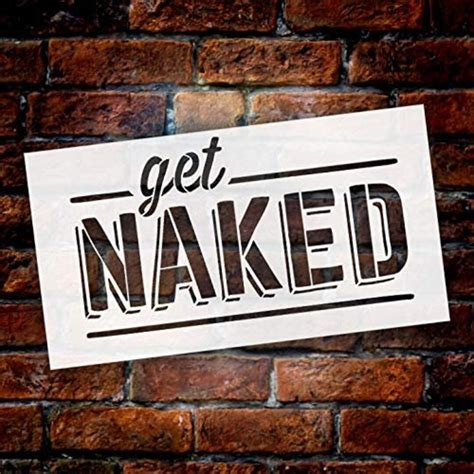 Printable Get Naked Stencil