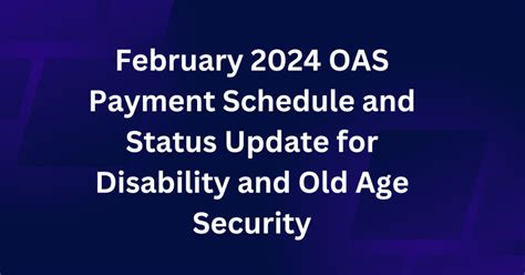 Printable Old Age Security Payment Dates