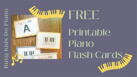 Printable Piano Flash Cards