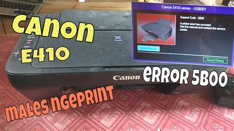 Printer Canon E410 Mengalami Pesan Error