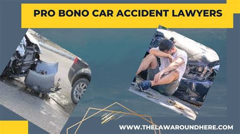 pro bono lawyers car accident