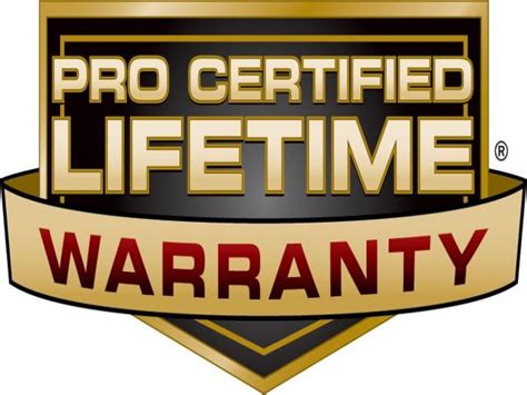 pro certified lifetime warranty reviews