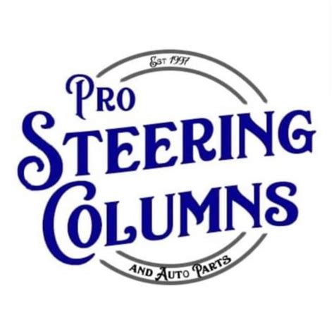 Pro Steering Columns San Antonio