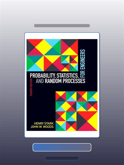 Probability Statistics And Random Processes For Engineers 4Th Edition Pdf