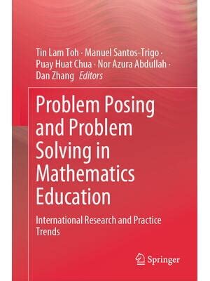 problem posing and problem solving in mathematics education