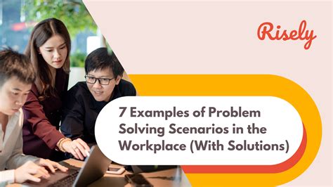 problem solving in the workplace scenarios