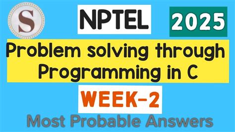 problem solving through programming in c nptel 2025