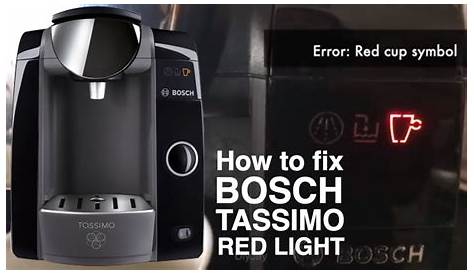 Probleme Tassimo Bosch Voyant Rouge Notice Machine A Cafe Vivy Tas1257 Et Pieces Detachees