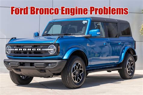 problems with 2022 ford bronco