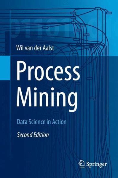 process mining data science in action wil van der aalst pdf