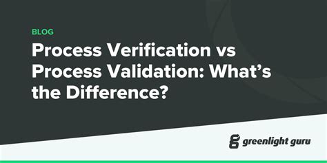 process validation and process verification
