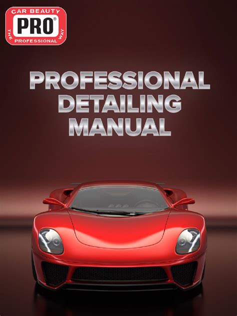 Professional Detailing Manual