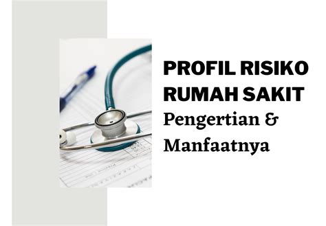 profil manajemen risiko rumah sakit