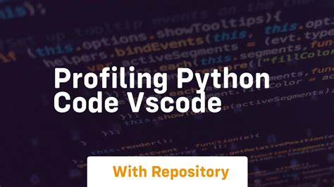 Profiling A Python Code
