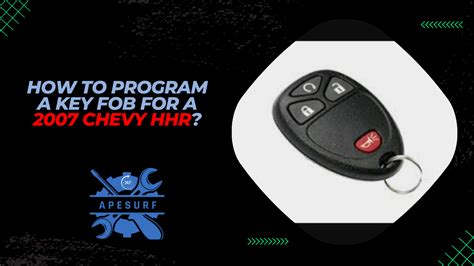 Program Chevy Hhr Key Fob