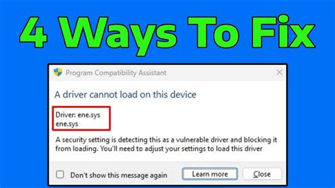 program compatibility assistant a driver cannot load on this device ene sys