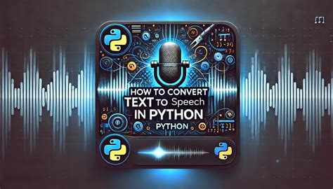 program to convert text to speech in python