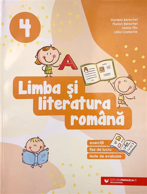 programa limba si literatura romana clasa 4