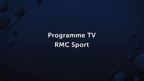 programme tv rmc sport ce soir