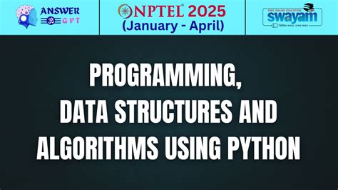 programming data structures and algorithms using python nptel assignment answers