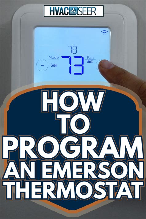 Programming Emerson Thermostat