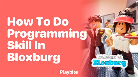 Programming Skills in Bloxburg