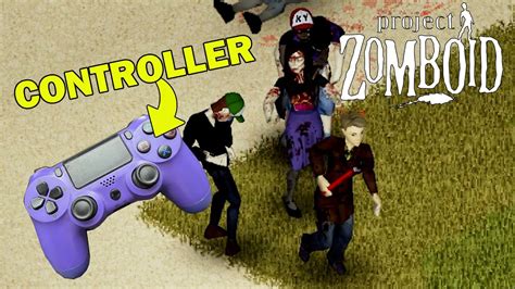 project zomboid how to use controller