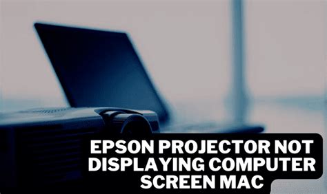 Projector Problems Mac