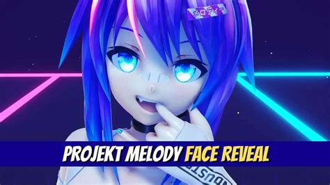projekt melody real face