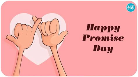 Promise Day 2022 Greetings Emotional WhatsApp Messages