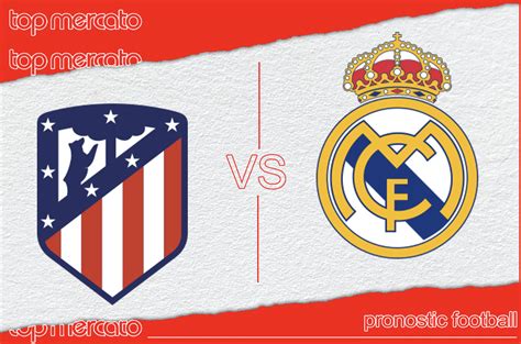 pronostic atletico vs real