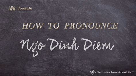 pronounce ngo dinh diem