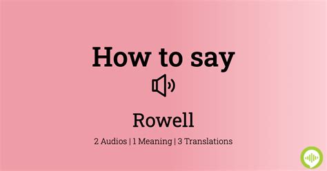 pronounce rowell