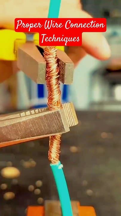 Proper Wire Connection Techniques Image