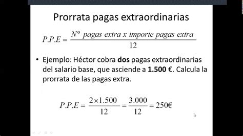 prorrateo pagas extras