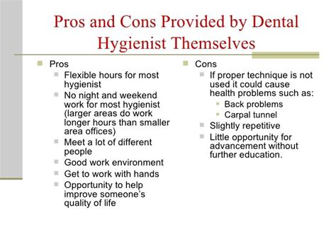 pros and cons of dental hygienist