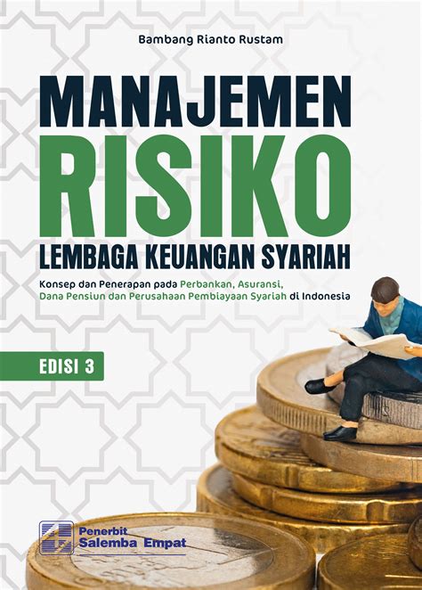 Manajemen Risiko Bank Syariah: Memahami Prosesnya