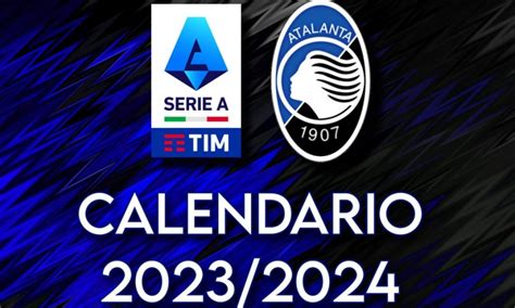 prossime partite atalanta 2023 2024