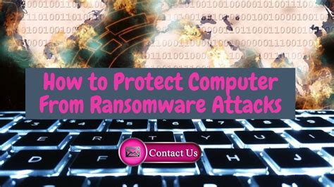 protect Your Computer from Ransomware Attacks