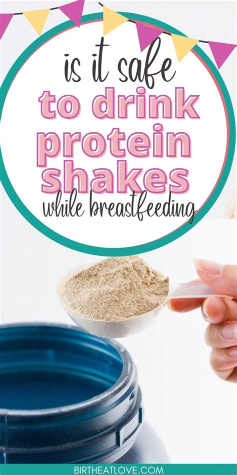 protein safe for breastfeeding