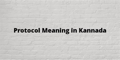 protocol meaning in kannada with example pdf