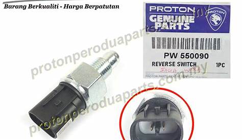 ORIGINAL Proton Saga Wira Waja Satria Persona Gen 2 Reverse Switch MB154750