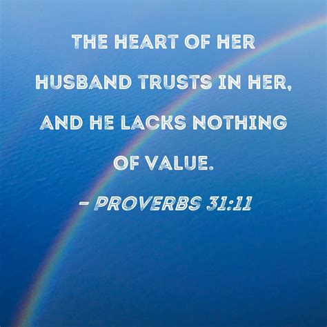 proverbs 31:11 & 12