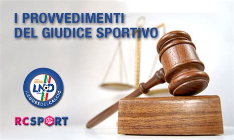 provvedimenti giudice sportivo serie c